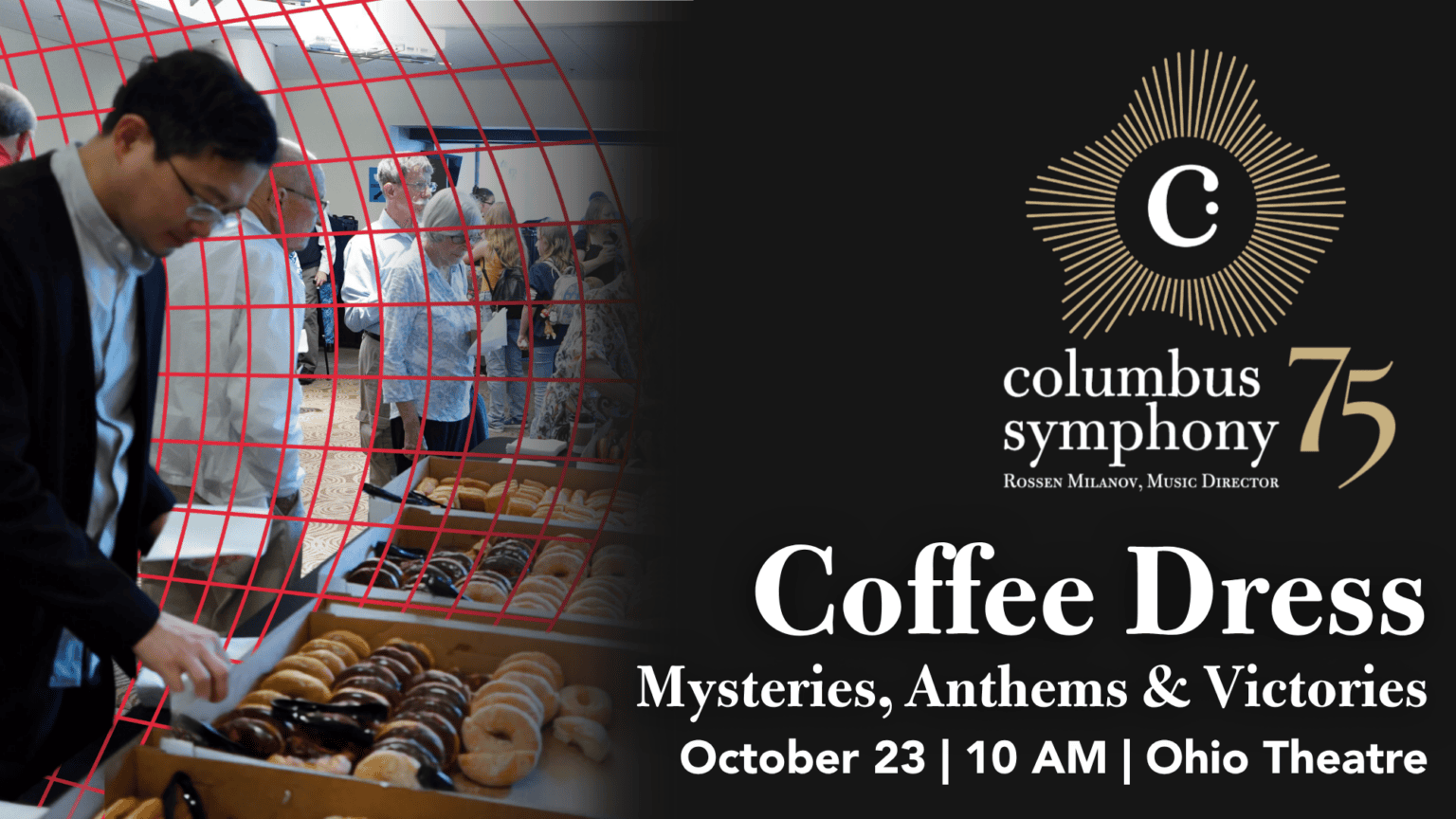 Sympheny Friday Coffee Dress: Mysteries, Anthems & Victories ⋆ Columbus Symphony